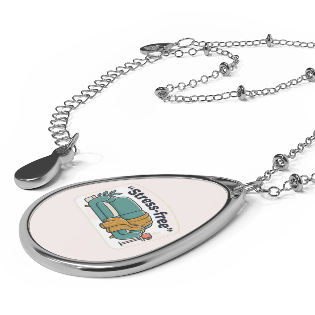 Oval 'Stress-Free' Pendant Necklace – Cozy Couch Self-Care Jewelry